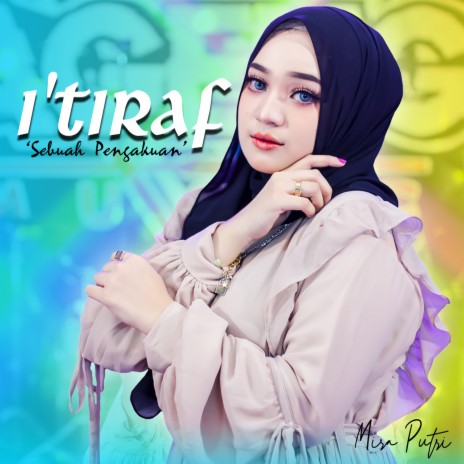 I'Tiraf (Sebuah Pengakuan) ft. Ageng Music | Boomplay Music