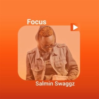 Focus: Salmin Swaggz!!