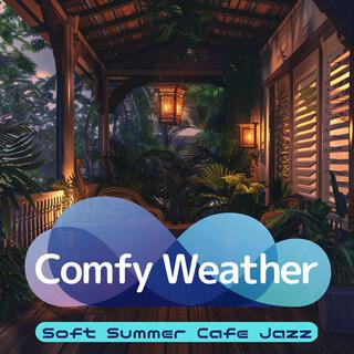 Soft Summer Cafe Jazz