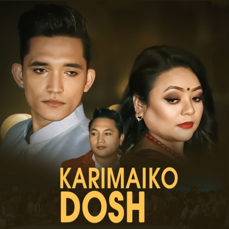 Karimaiko Dosh ft. Chanda Aryal | Boomplay Music