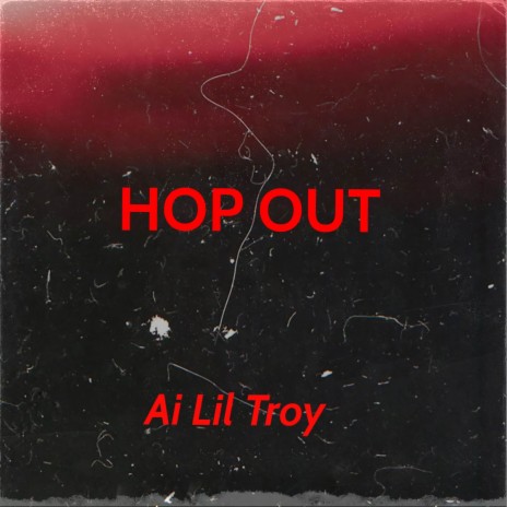 Hop out | Boomplay Music