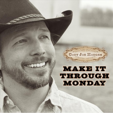 Make It Through Monday | Boomplay Music