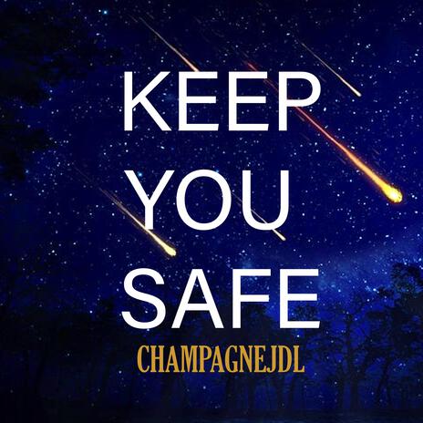 Keep You Safe