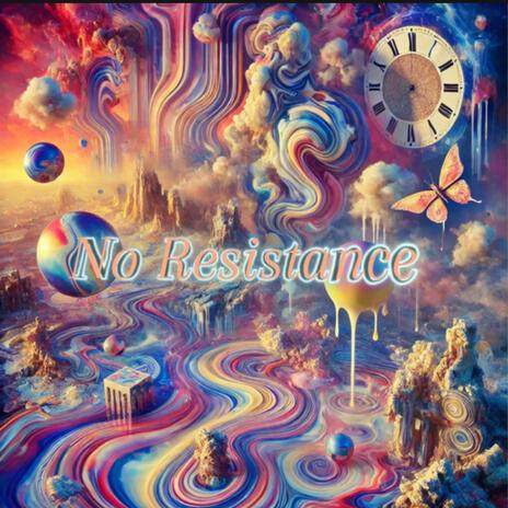 No Resistance | Boomplay Music