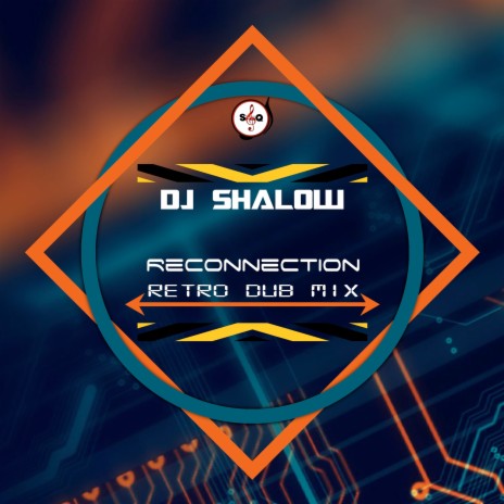 Reconnection (Retro Dub Mix)