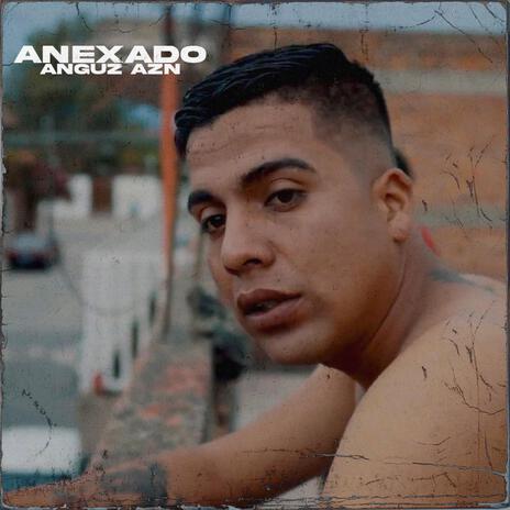 ANEXADO | Boomplay Music