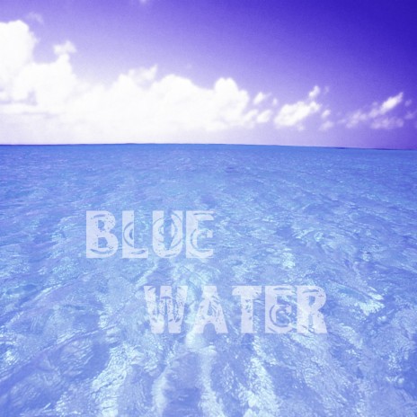 Blue Water // DanceHall // Raggae Type Beat | Boomplay Music