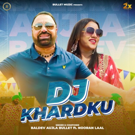 Dj Khardku ft. Nooran Laal | Boomplay Music