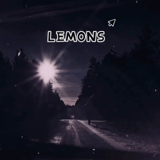 LEMONS | Boomplay Music