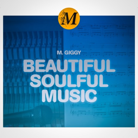 Beautiful Soulful Music | Boomplay Music