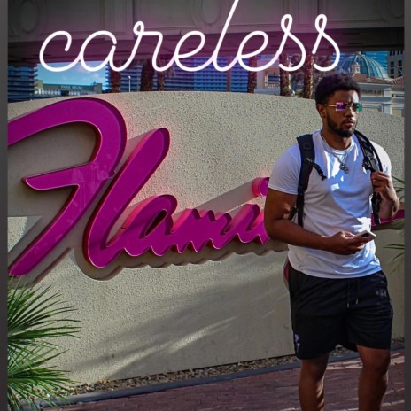 Careless | Boomplay Music