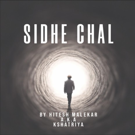 Sidhe Chal | Boomplay Music