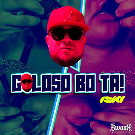 Goloso bo ta | Boomplay Music