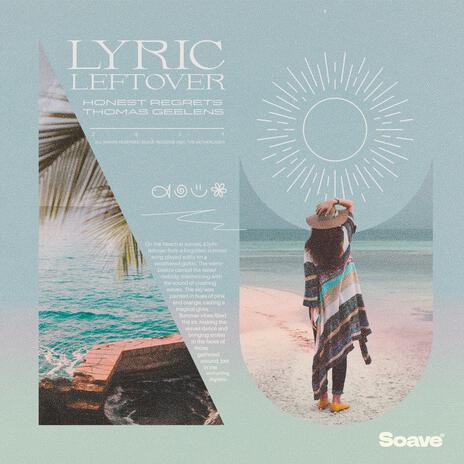 Lyric Leftover ft. Thomas Geelens | Boomplay Music