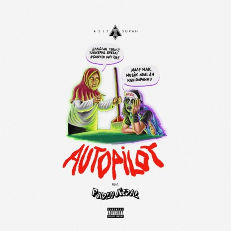 Autopilot ft. Fadly Kidal | Boomplay Music