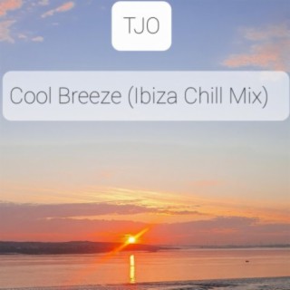 Cool Breeze (Ibiza Chill Mix)