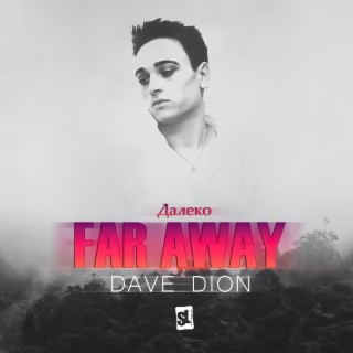 Far Away (Далеко) lyrics | Boomplay Music