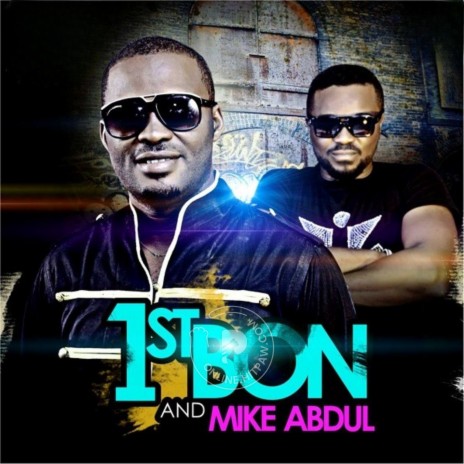 Ejiro ft. Mike Abdul | Boomplay Music