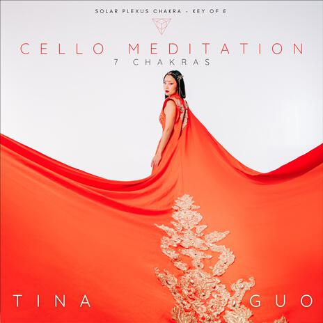 Cello Meditation (Solar Plexus Chakra) | Boomplay Music