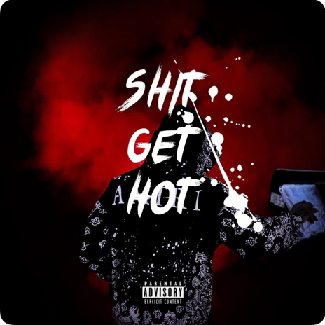 Shit Get Hot ft. lorn stafford | Boomplay Music