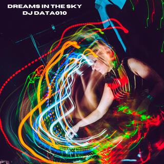 Dreams in the sky