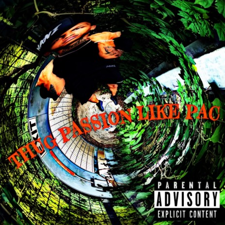 Thug Passion Like Pac | Boomplay Music