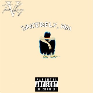 Sincerely, Him EP