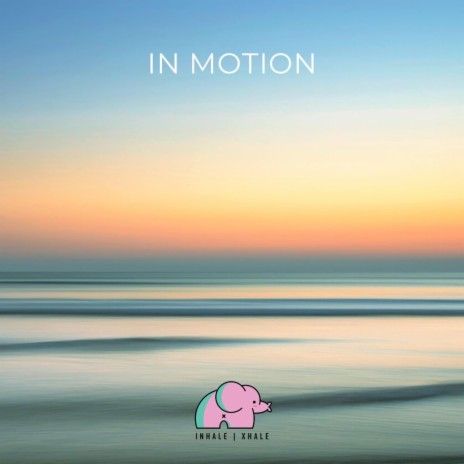 In Motion | Boomplay Music