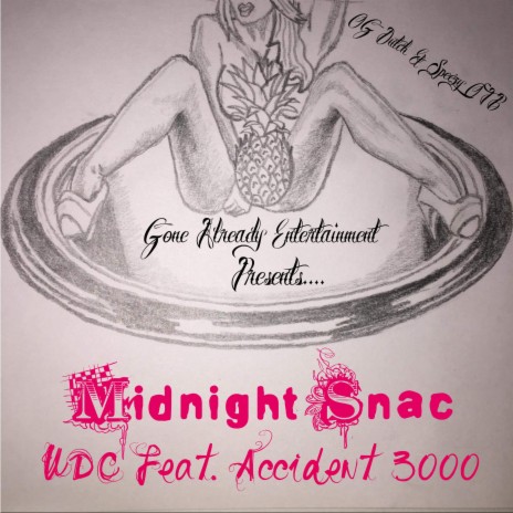 Midnight Snac ft. Accident 3000 | Boomplay Music