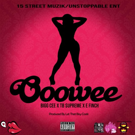 Ooowee ft. TB Supreme & E. Finch | Boomplay Music