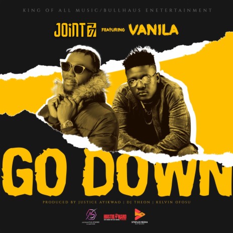 Go Down ft. Vanilla | Boomplay Music
