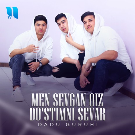 Men Sevgan Qiz Do'stimni Sevar | Boomplay Music