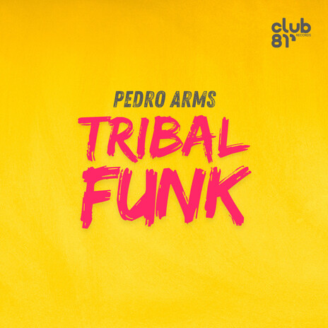 Tribal Funk (Extended Mix) | Boomplay Music