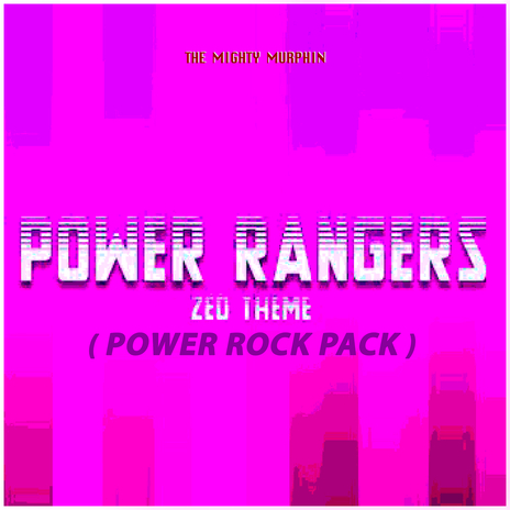 Power Rangers Zeo (Theme) | Boomplay Music