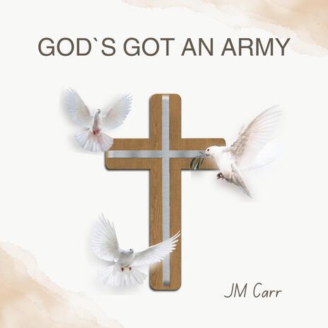 God`s got an Army | Boomplay Music