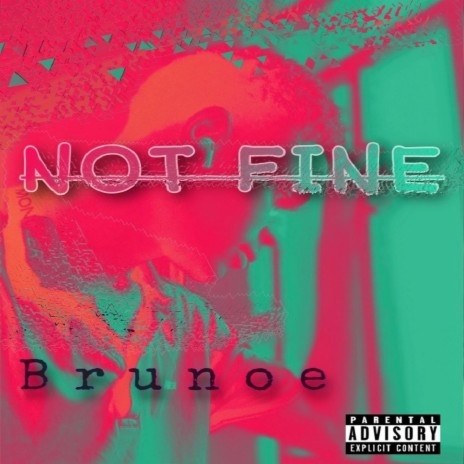 NOT FINE | Boomplay Music