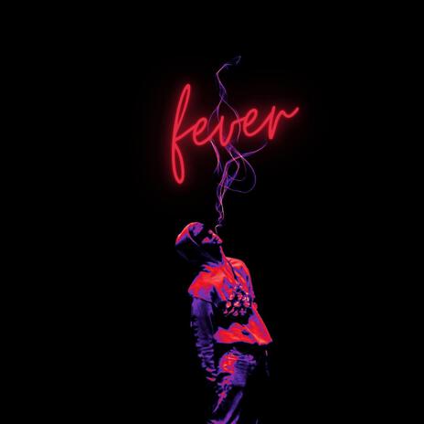 Fever | Boomplay Music