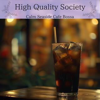 Calm Seaside Cafe Bossa