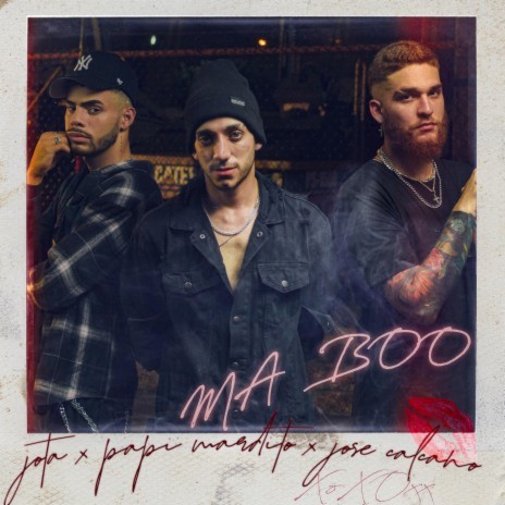 Ma Boo ft. Jose Calcano & Papi Mardito