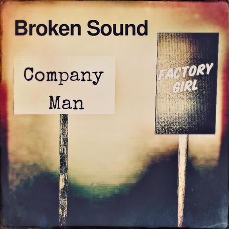 Company Man, Factory Girl | Boomplay Music