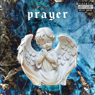 Prayer (Freestyle)