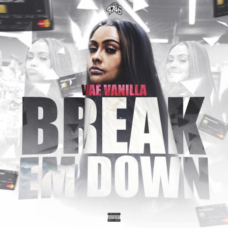 Break Em Down | Boomplay Music