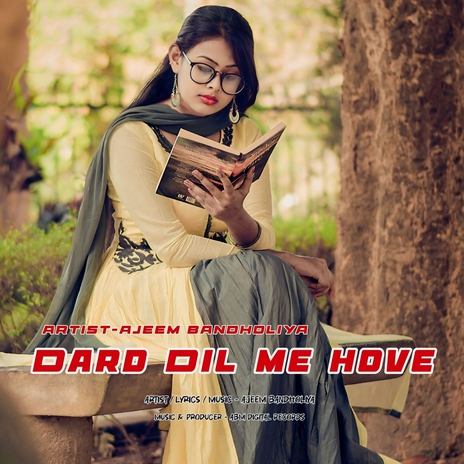 Dard Dil Me Hove | Boomplay Music
