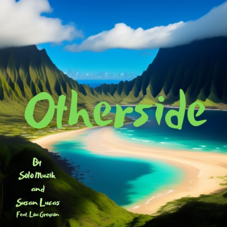 Otherside ft. Susan Lucas & Tini grey | Boomplay Music