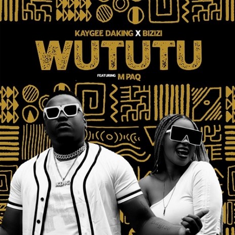 Wututu ft. M Paq | Boomplay Music