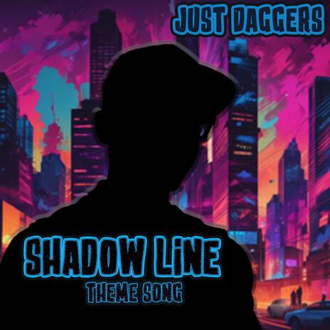 The Shadow Line (Theme Song) | Boomplay Music