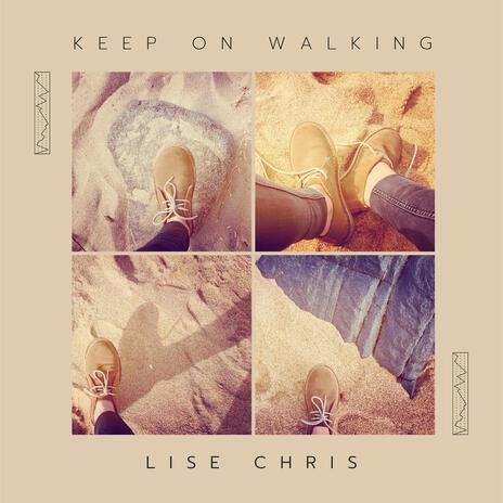 Keep on Walking | Boomplay Music