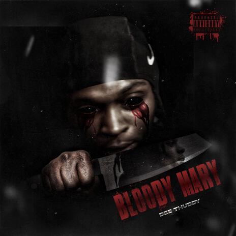 Bloody Mary | Boomplay Music