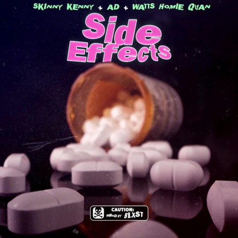Side Effects (feat. AD & Watts Homie Quan) | Boomplay Music