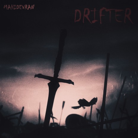 Drifter | Boomplay Music